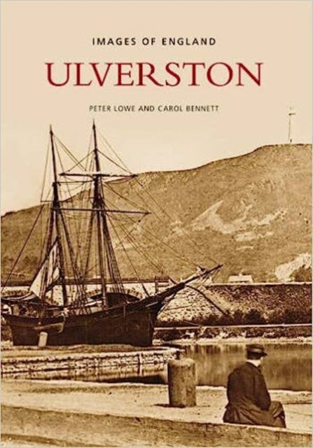 Ulverston: Images of England