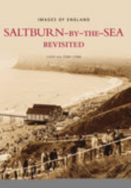 Saltburn-by-the-Sea Revisited