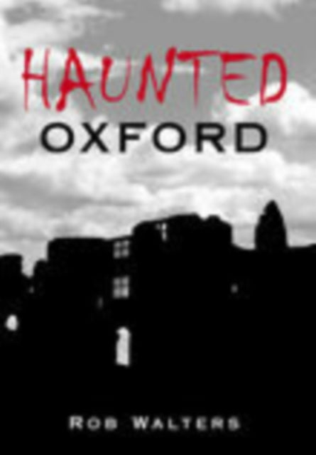 Haunted Oxford