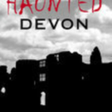 Haunted Devon