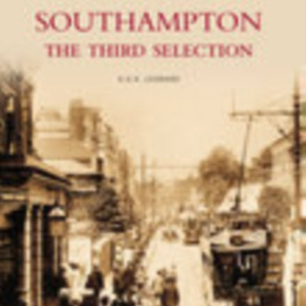 Southampton: The Third Selection: Images of England