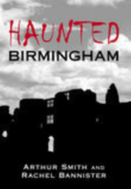 Haunted Birmingham