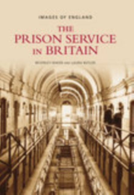 The Prison Service in Britain: Images of England