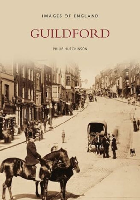 Guildford: Images of England