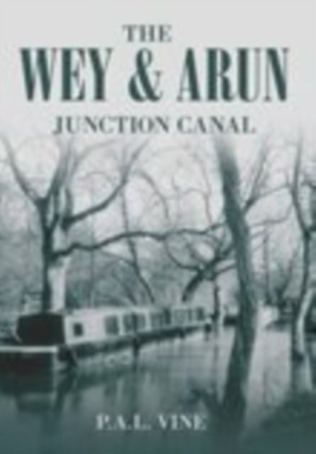 The Wey and Arun Junction Canal