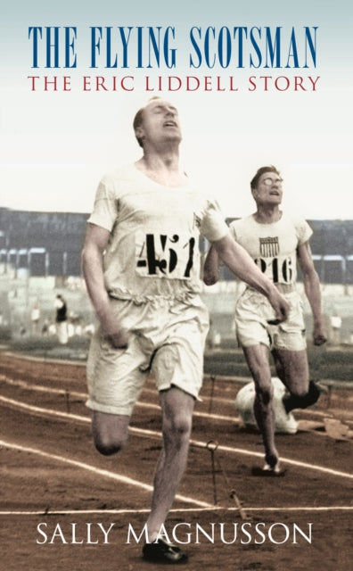 The Flying Scotsman: The Eric Liddell Story