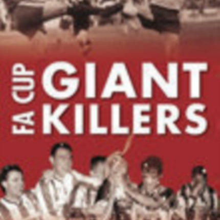 FA Cup Giantkillers