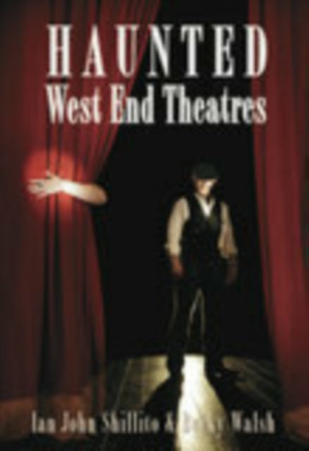 Haunted West End Theatres