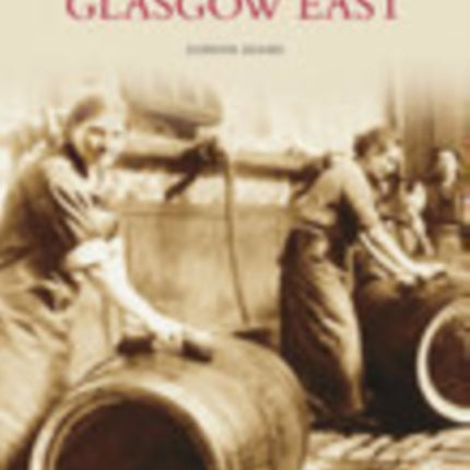 Glasgow East: Images of Scotland