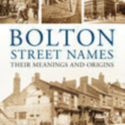 Bolton Street Names