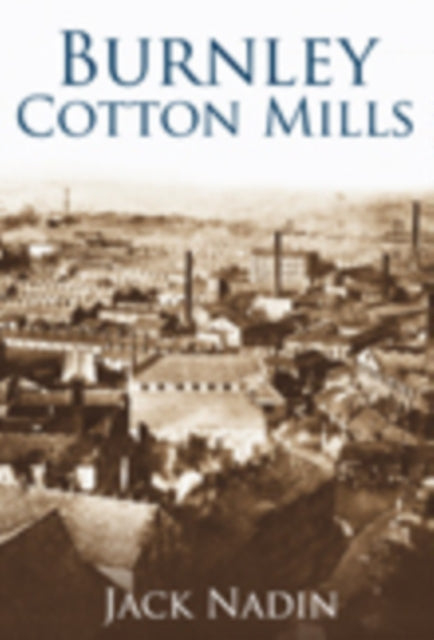 Burnley Cotton Mills