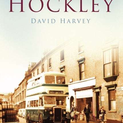 Hockley: Britain in Old Photographs