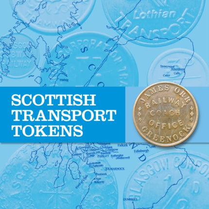 Scottish Transport Tokens