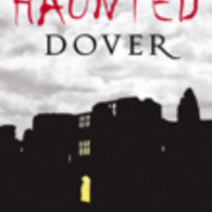 Haunted Dover