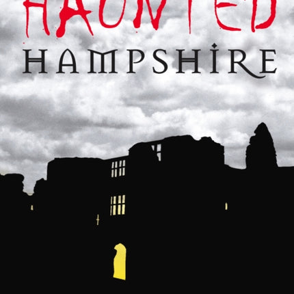 Haunted Hampshire