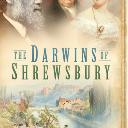 The Darwins of Shrewsbury