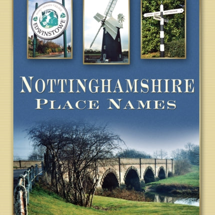 Nottinghamshire Place Names