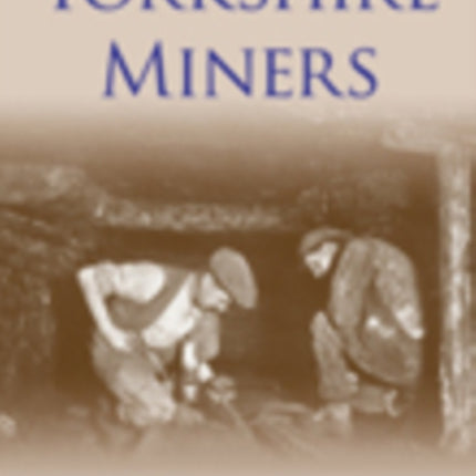Yorkshire Miners