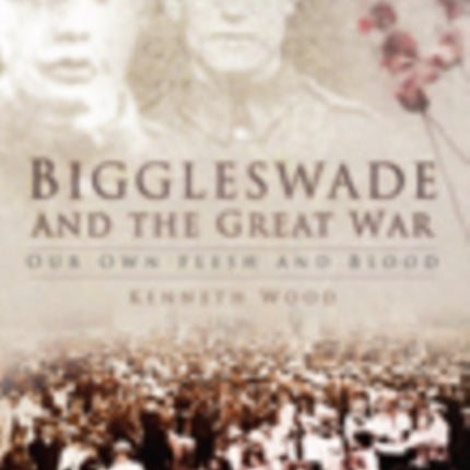 Biggleswade and the Great War