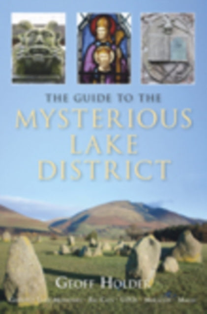 The Guide to Mysterious Lake District