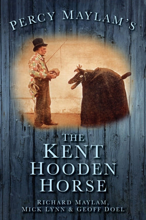 Percy Maylam's The Kent Hooden Horse