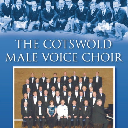 The Cotswold Male Voice Choir