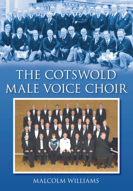 The Cotswold Male Voice Choir