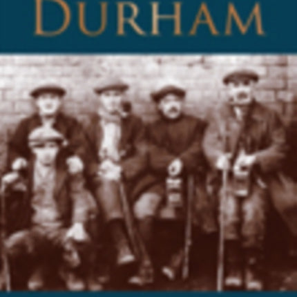 The Coalminers of Durham