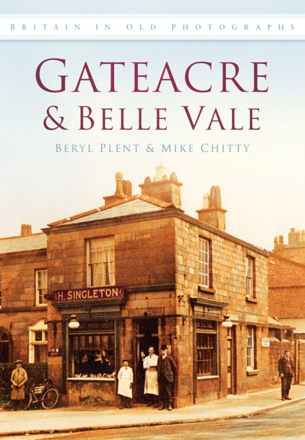 Gateacre and Belle Vale: Britain in Old Photographs