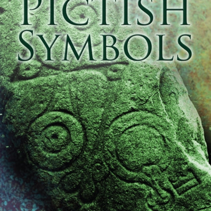 Decoding the Pictish Symbols