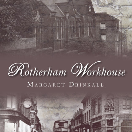 Rotherham Workhouse