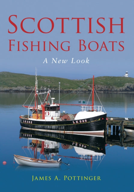 Scottish Fishing Boats: A New Look