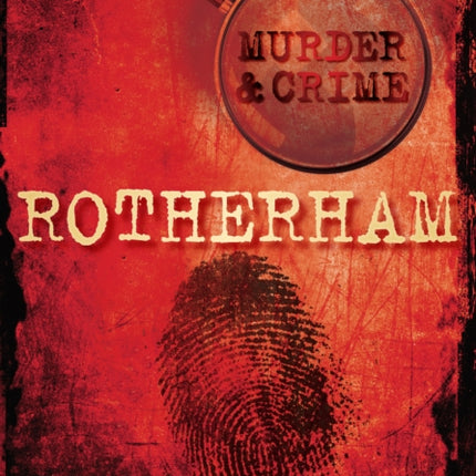 Murder and Crime Rotherham