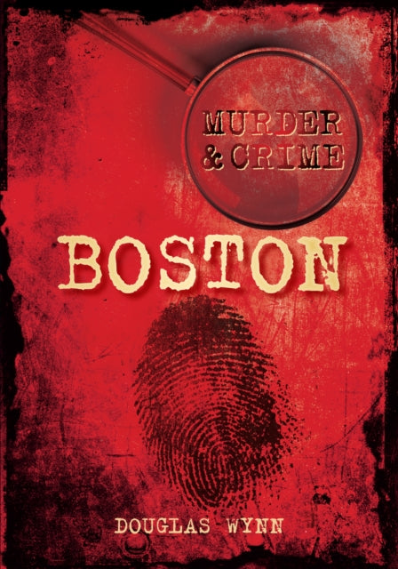 Murder and Crime Boston