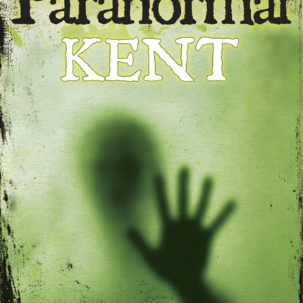 Paranormal Kent