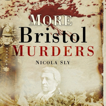 More Bristol Murders