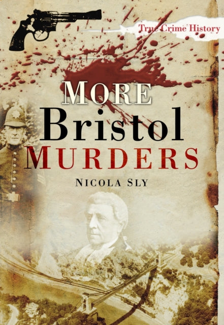 More Bristol Murders