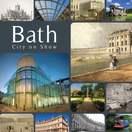 Bath: City on Show