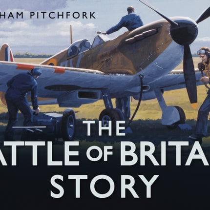 The Battle of Britain Story