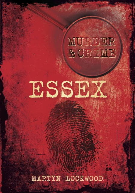 Murder and Crime Essex