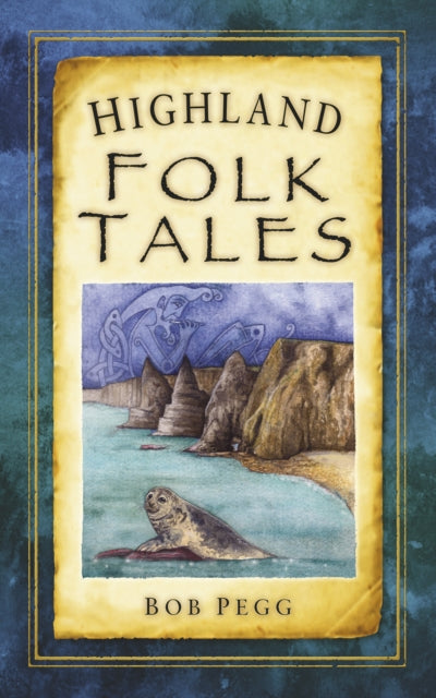 Highland Folk Tales