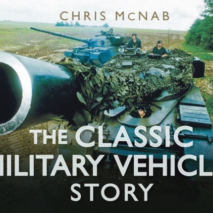 The Classic Military Vehicles Story