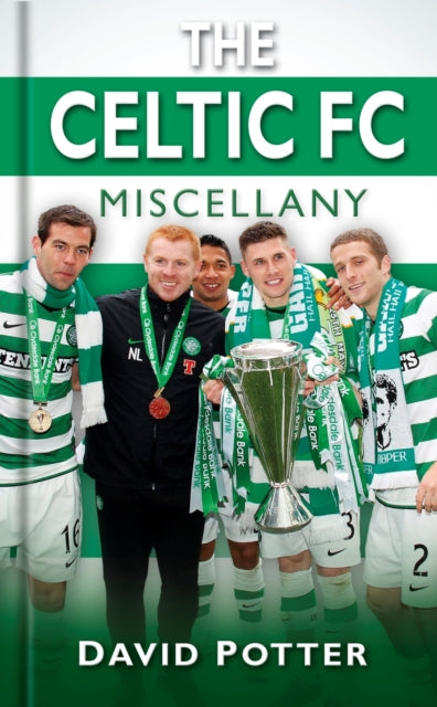 The Celtic FC Miscellany