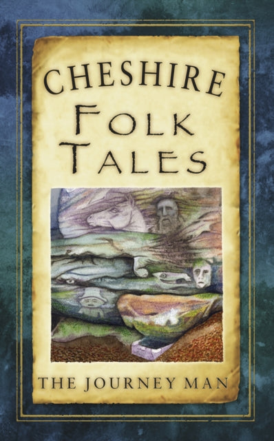 Cheshire Folk Tales