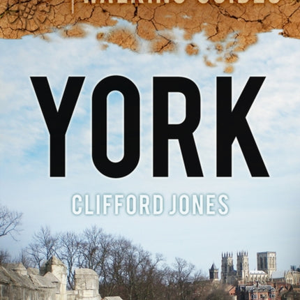 York: Archaeological Walking Guides