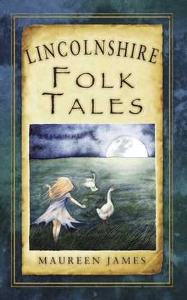 Lincolnshire Folk Tales