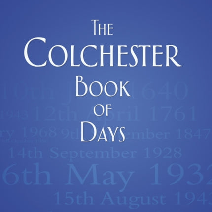 The Colchester Book of Days