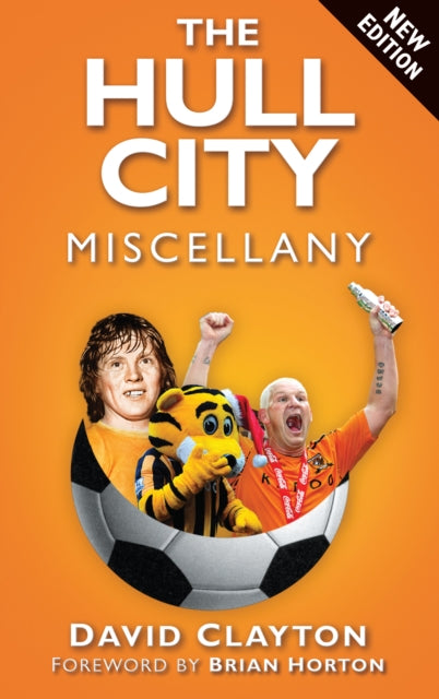 The Hull City Miscellany