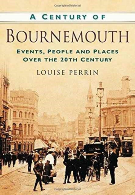 A Century of Bournemouth