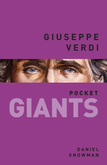 Giuseppe Verdi: pocket GIANTS